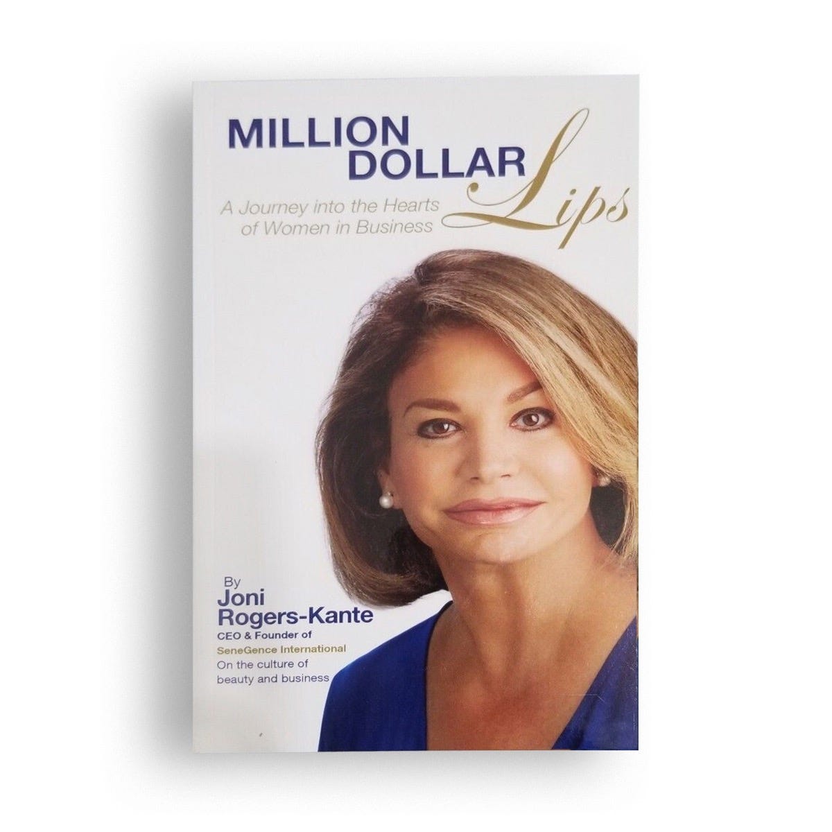 The Million Dollar Lips book cover with a portrait of Joni Rogers-Kante.